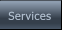 Services Services